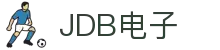 JDB电子(中国区)·官方网站